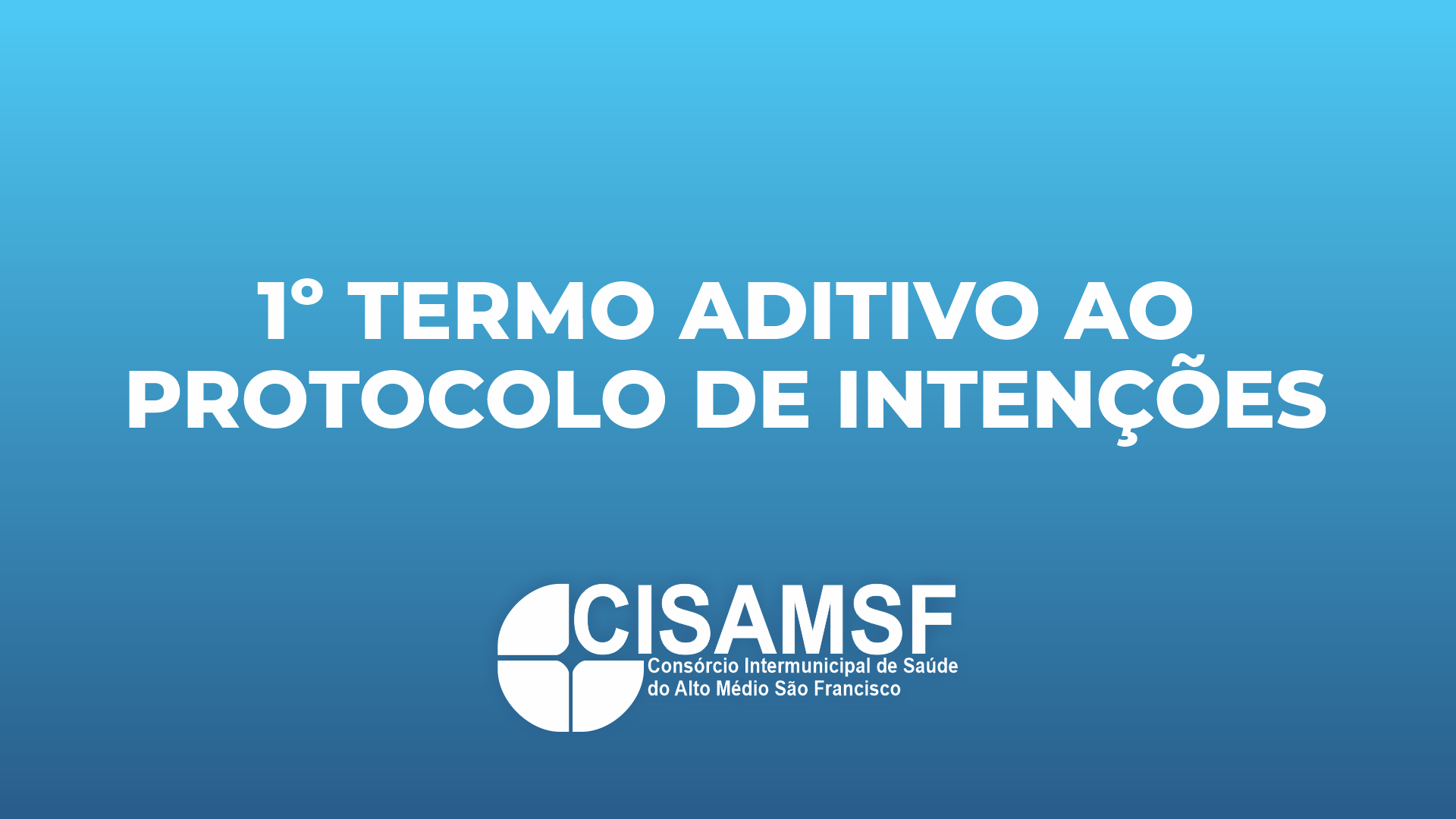 Leia mais sobre o artigo 1º TERMO ADITIVO AO PROTOCOLO DE INTENÇÕES